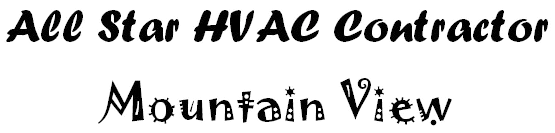 All Star HVAC Contractor Mountain View